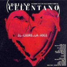 Cuore voce von adriano - cuore,la,
